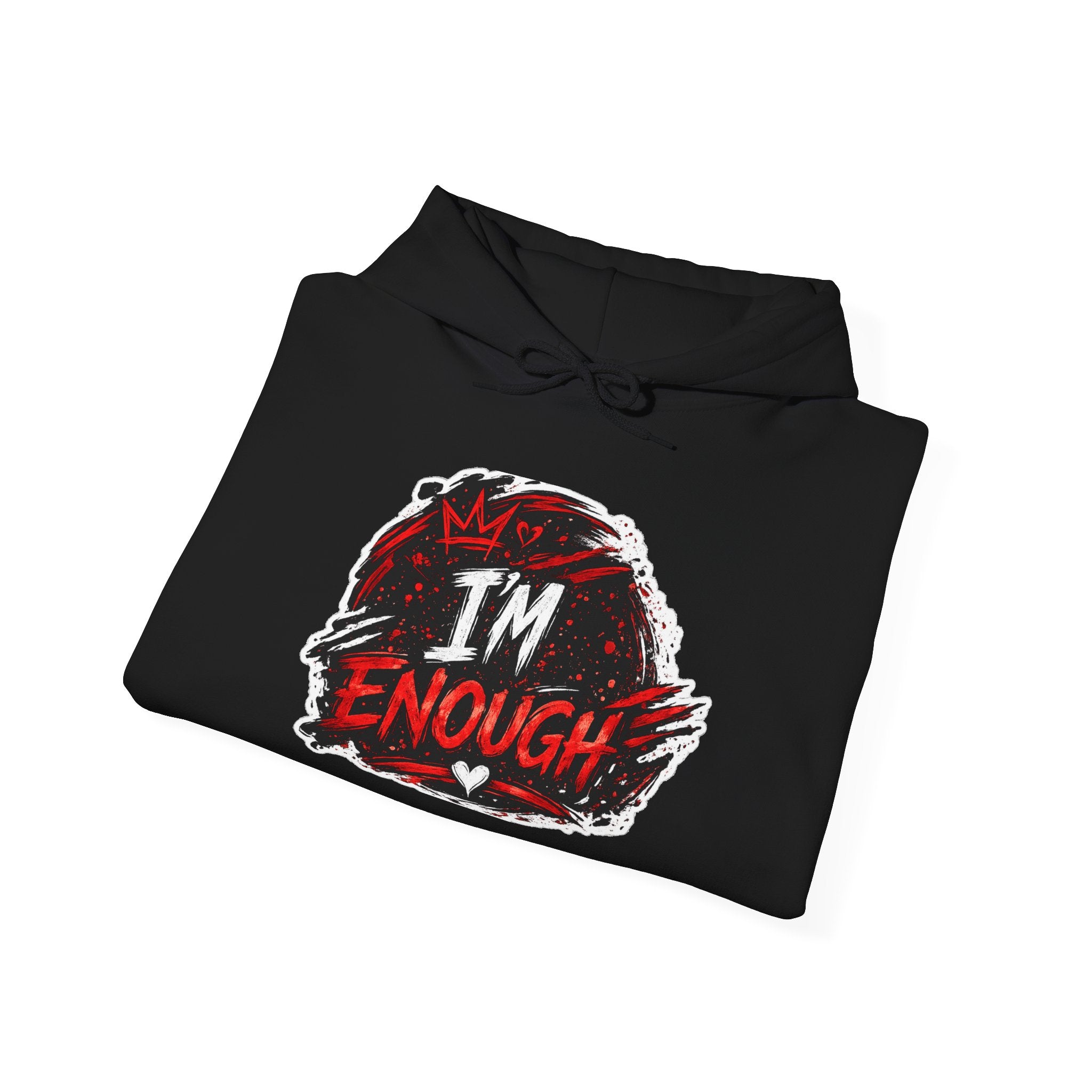 I’m Enough Graphic Hoodie — Self-Love Motivational Pullover
